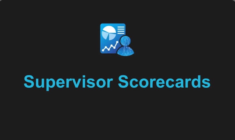 Supervisor Scorecards