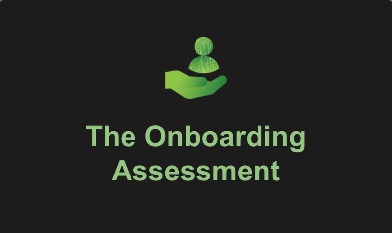 The Onboarding Assessment